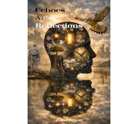 Echoes and Reflections