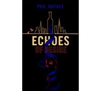 Echoes Book 2: Echoes of Desire