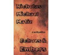 Echoes & Embers