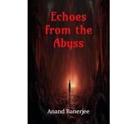 Echoes from the Abyss