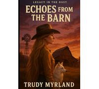 Echoes From The Barn: Book Two