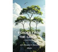 Echoes from the Canopy