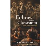 Echoes from the Classroom: Where Chalk Meets Heart