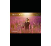 Echoes in the Lavender