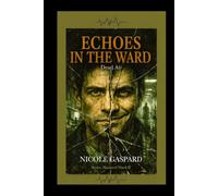 Echoes in the Ward: Dead Air Protocol