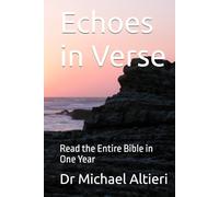 Echoes in Verse: Read the Entire Bible in One Year
