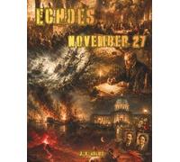 Echoes: November 27: A Coloring Journey Through November 27th in History