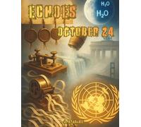 Echoes: October 24: A Coloring Journey Through October 24th in History