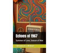 Echoes of 1967: Summer of Love, Season of War: 34