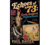 Echoes of '73: Sparkle, Swagger and Platform Boots