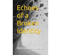 Echoes of a Broken Identity