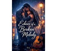 Echoes of a Broken Melody: 1