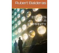 ECHOES OF A HUMANITY