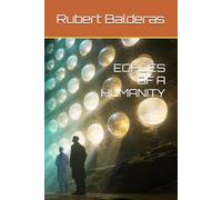 ECHOES OF A HUMANITY