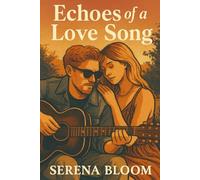 Echoes of a Love Song