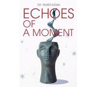 Echoes of a Moment: Walking Through Pain Toward Clarity