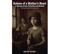 Echoes of a Mother's Heart