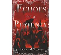 Echoes of a Phoenix