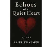 Echoes of a Quiet Heart