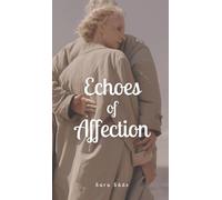 Echoes of Affection