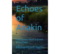 Echoes of Anakin: The Curious Heart in Green Hills Village