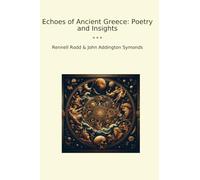 Echoes of Ancient Greece: Poetry and Insights