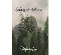 Echoes of Autumn