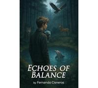 Echoes Of Balance: A Threat Emerges