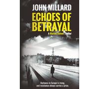 Echoes of Betrayal