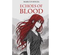 Echoes of Blood