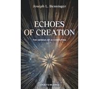Echoes of Creation: The Genesis of AI Computing