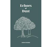 Echoes of Dust