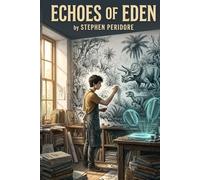 Echoes of Eden