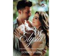 Echoes of Elysia: A Billionaire's Imaginary Love