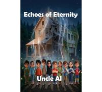 Echoes of Eternity: A Fantastic Five-Guardians Adventure