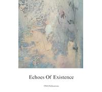 Echoes Of Existence