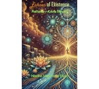 Echoes of Existence: Patterns-Know Thyself