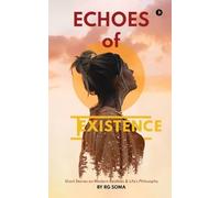 Echoes of Existence (Tascabile)