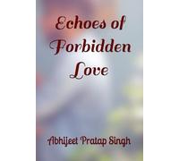 Echoes of Forbidden Love