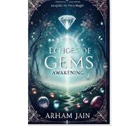 ECHOES OF GEMS: AWAKENING