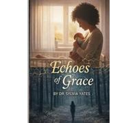 Echoes of Grace