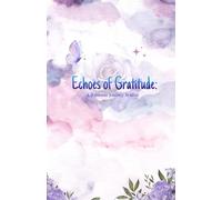 Echoes of Gratitude: A 5-Minute Journey Within