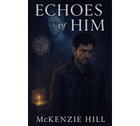 Echoes of Him
