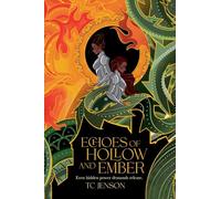 Echoes of Hollow and Ember: 1