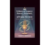Echoes of Legacy: Power, Pressure, and the Price of Fame Review: The Rise, Vision, and Resilience of Sean “Diddy” Combs