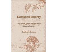 Echoes of Liberty
