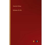 Echoes of Life