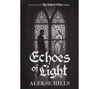 Echoes of Light
