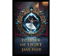 Echoes of Light