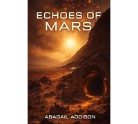 Echoes of Mars: 3